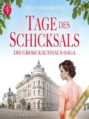 cover image of Tage des Schicksals--Die große Kaufhaus-Saga, Band 1 (Ungekürzt)